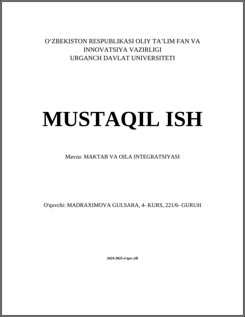 MAKTAB VA OILA INTEGRATSIYASI