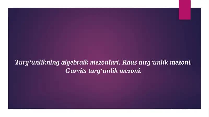 Turg‘unlikning algebraik mezonlari