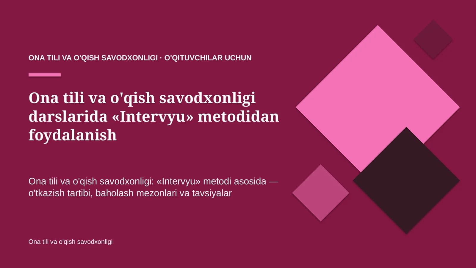 ona tili va o'qish savodxonligi darslarida intervyu metodidan foydalanish 2539