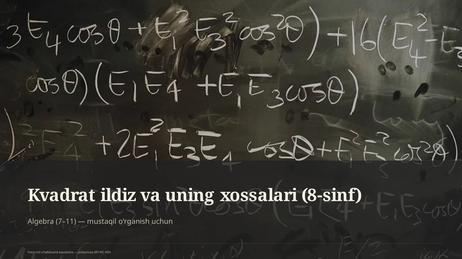Kvadrat ildiz va uning xossalari (8-sinf)