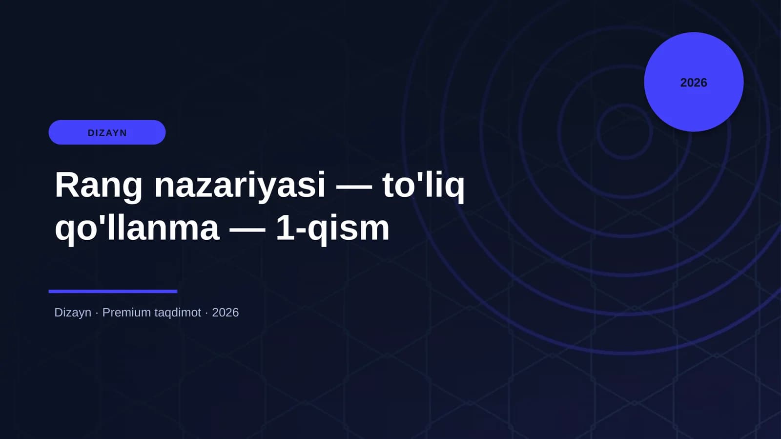 Rang nazariyasi — to'liq qo'llanma — 1-qism