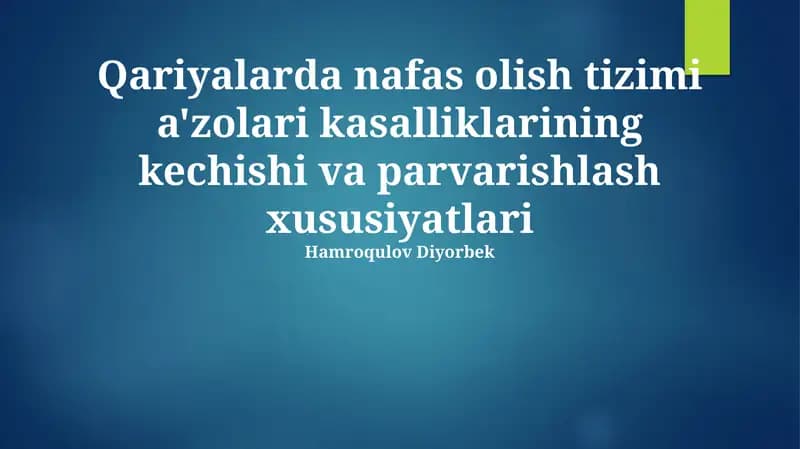 Bolalar nafas olish tizimi kasalliklarining parvarishi