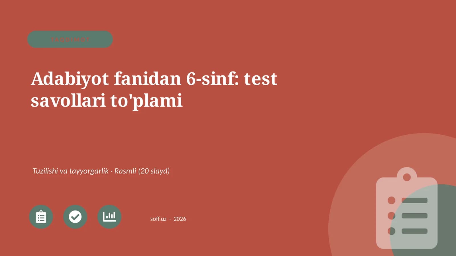 Adabiyot fanidan 6-sinf: test savollari to'plami