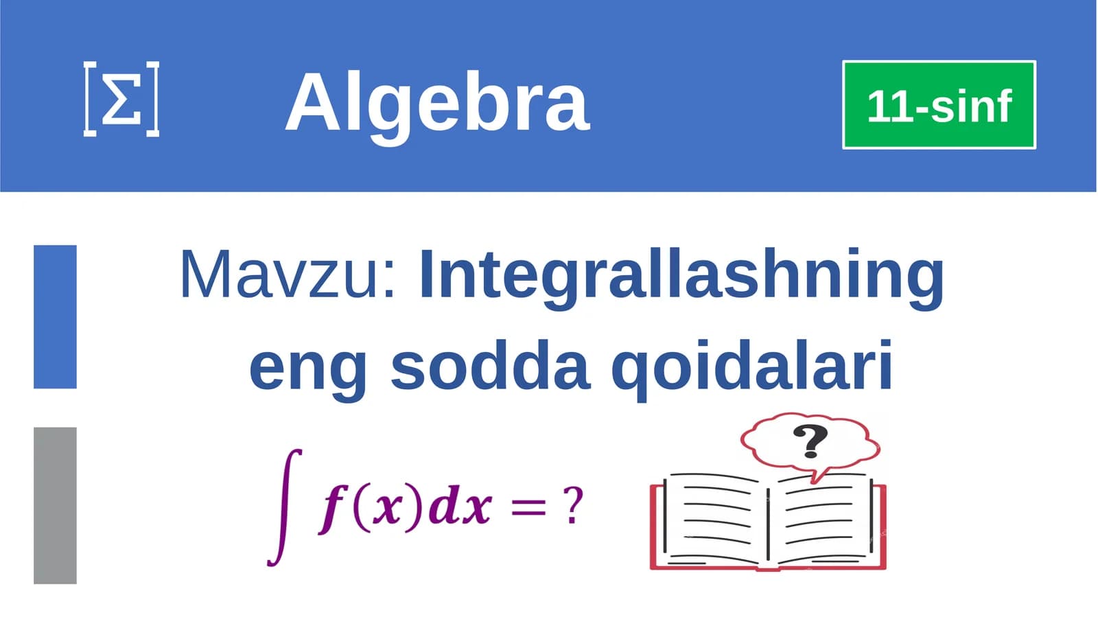 Integrallashning eng sodda qoidalari