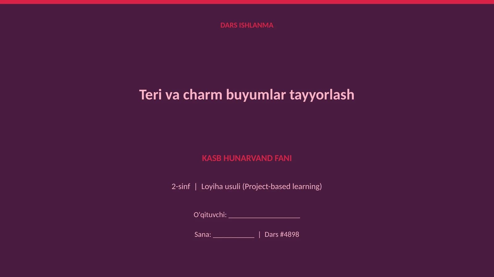 Teri va charm buyumlar tayyorlash