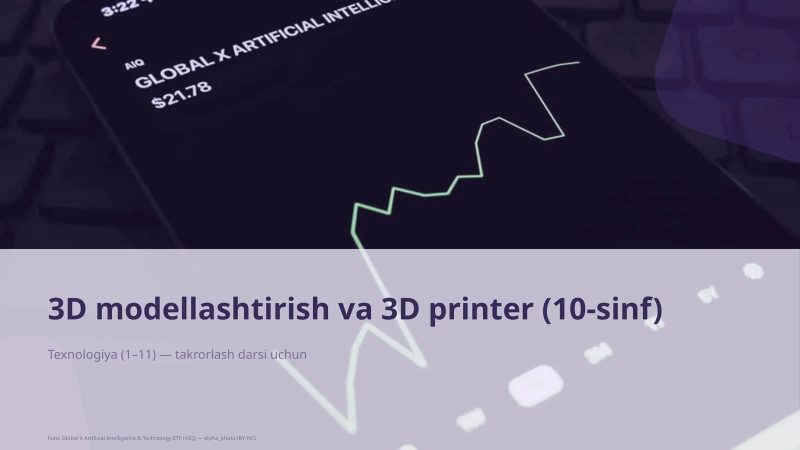 3D modellashtirish va 3D printer (10-sinf)