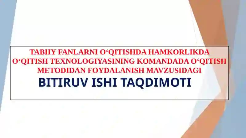 Tabiiy fanlarni o'qitishda hamkorlikda o'qitish texnologiyasining