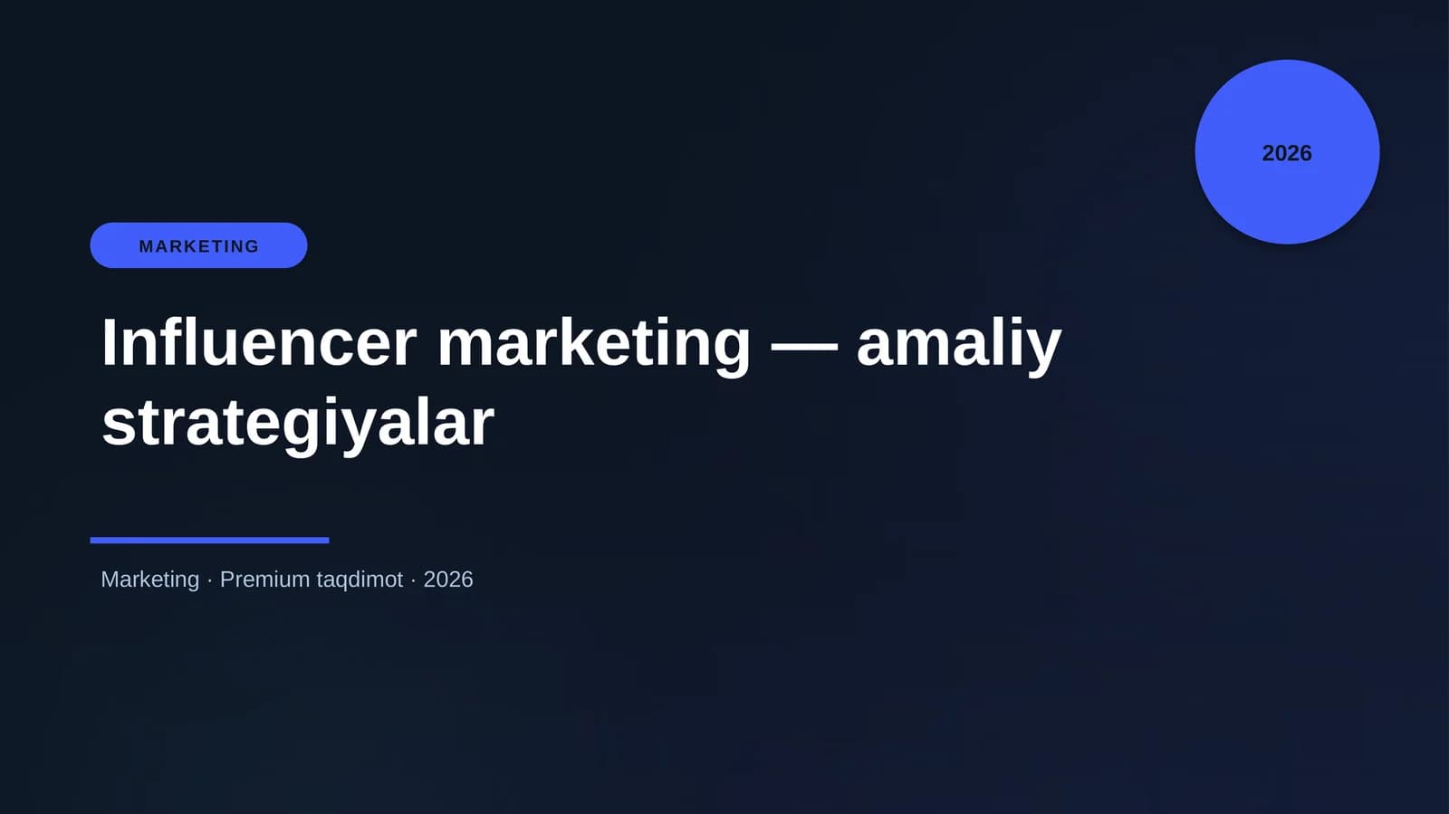 Influencer marketing — amaliy strategiyalar