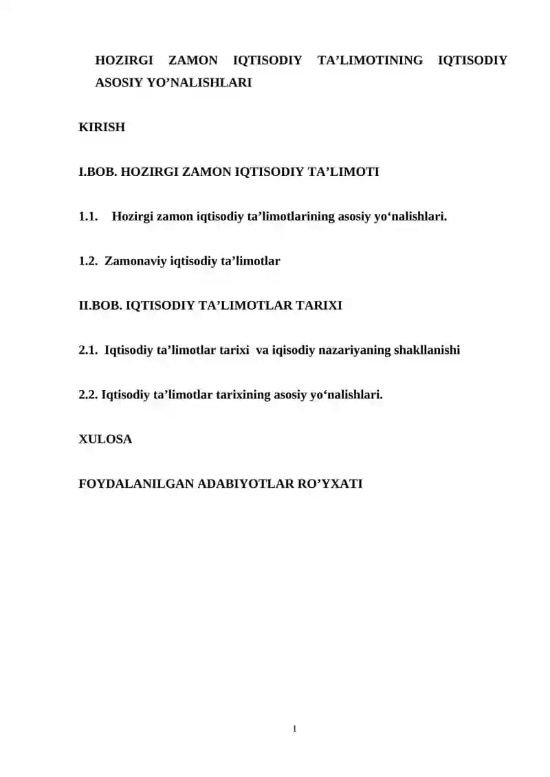 Hozirgi zamon iqtisodiy ta’limotlarining asosiy yo‘nalishlari
