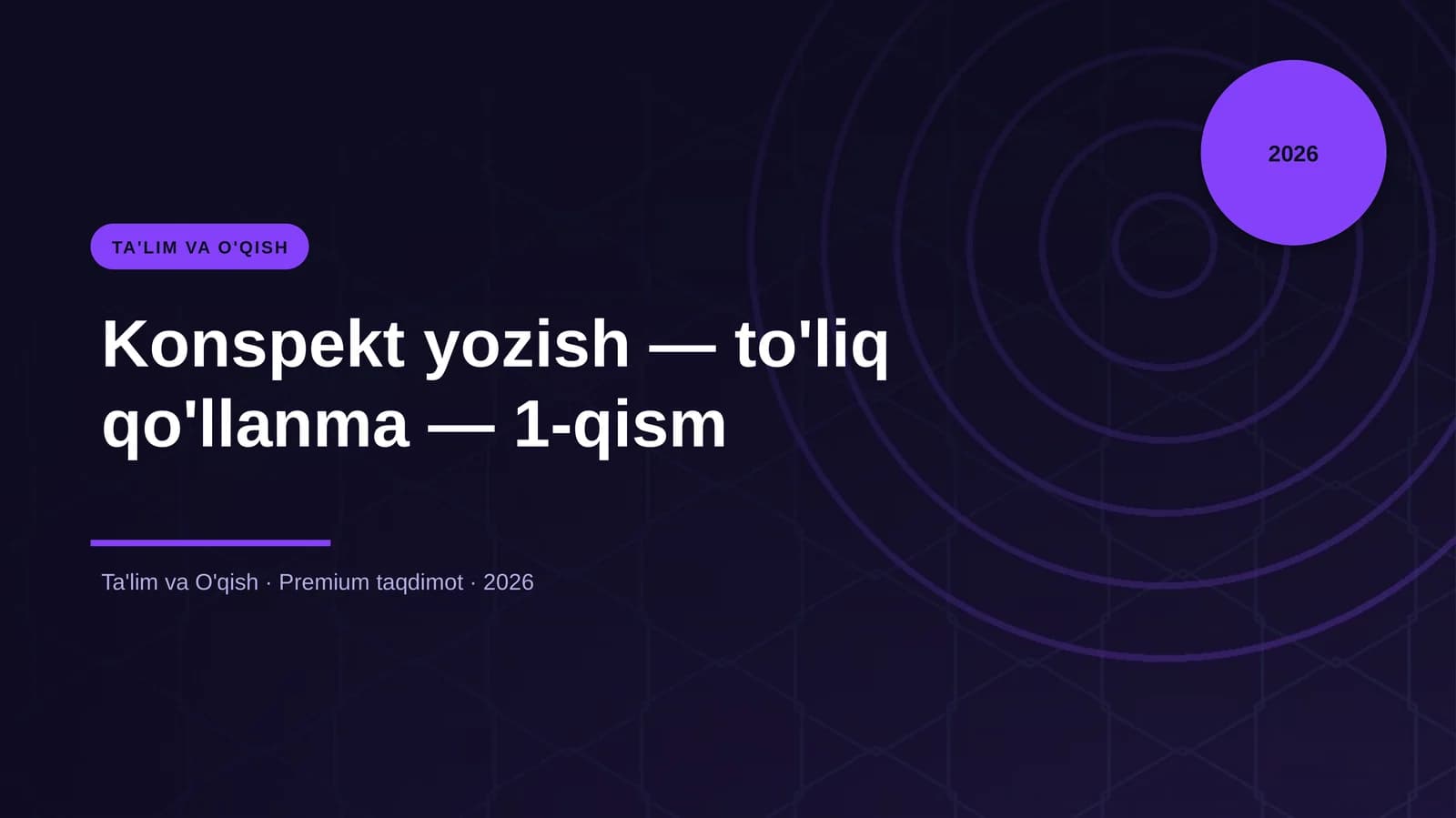 Konspekt yozish - to'liq qo'llanma - 1-qism