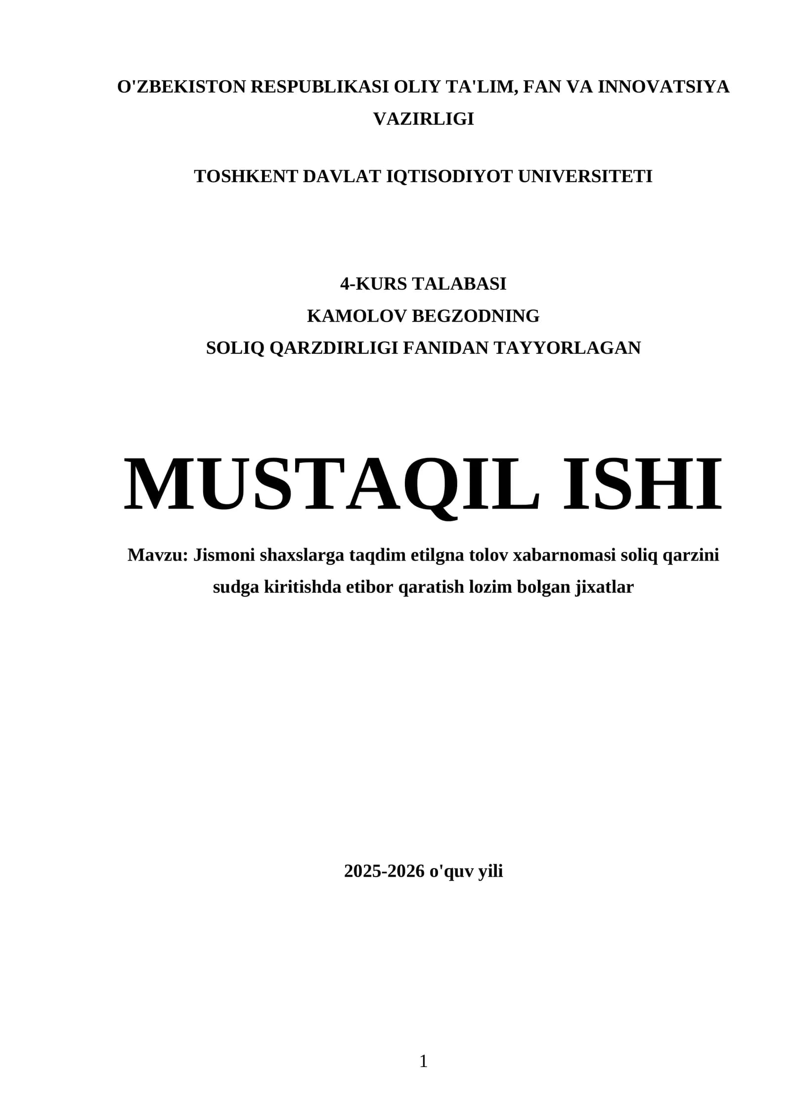Jismoni shaxslarga taqdim etiladigan tolov xabarnomasi soliq qarzini sudga kiritishda etibor qaratish lozim bolgan jixatlar