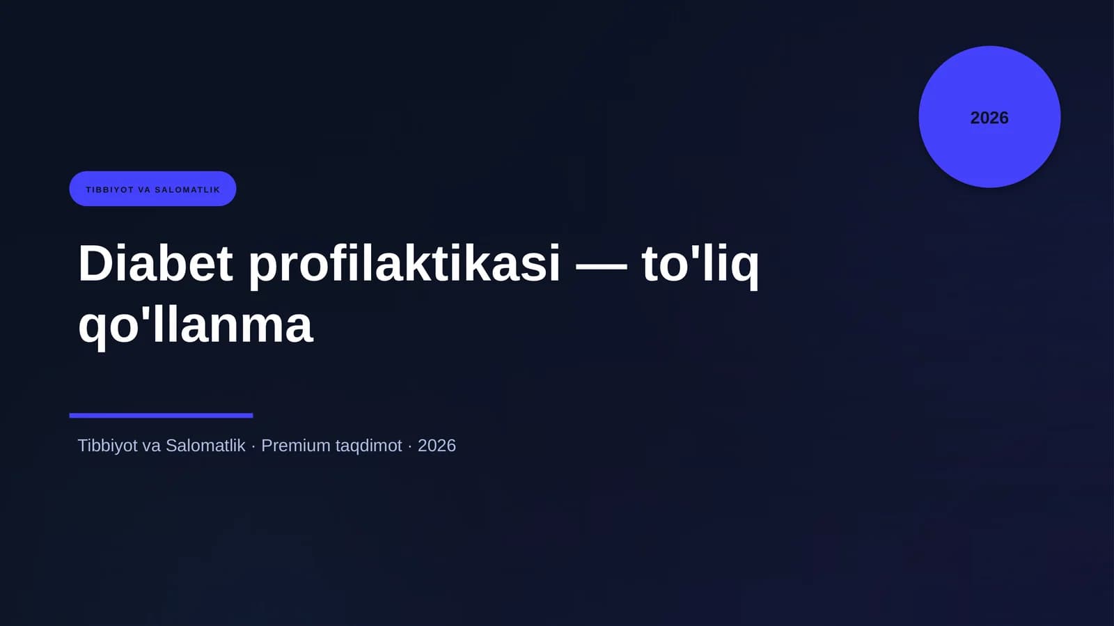 Diabet profilaktikasi — to'liq qo'llanma