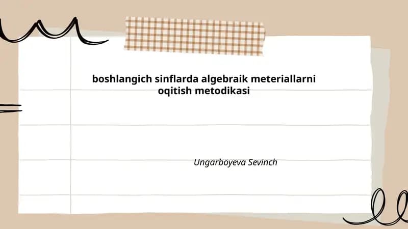 Boshlangʻich sinflarda algebraik meteriallarni oqitish metodikasi