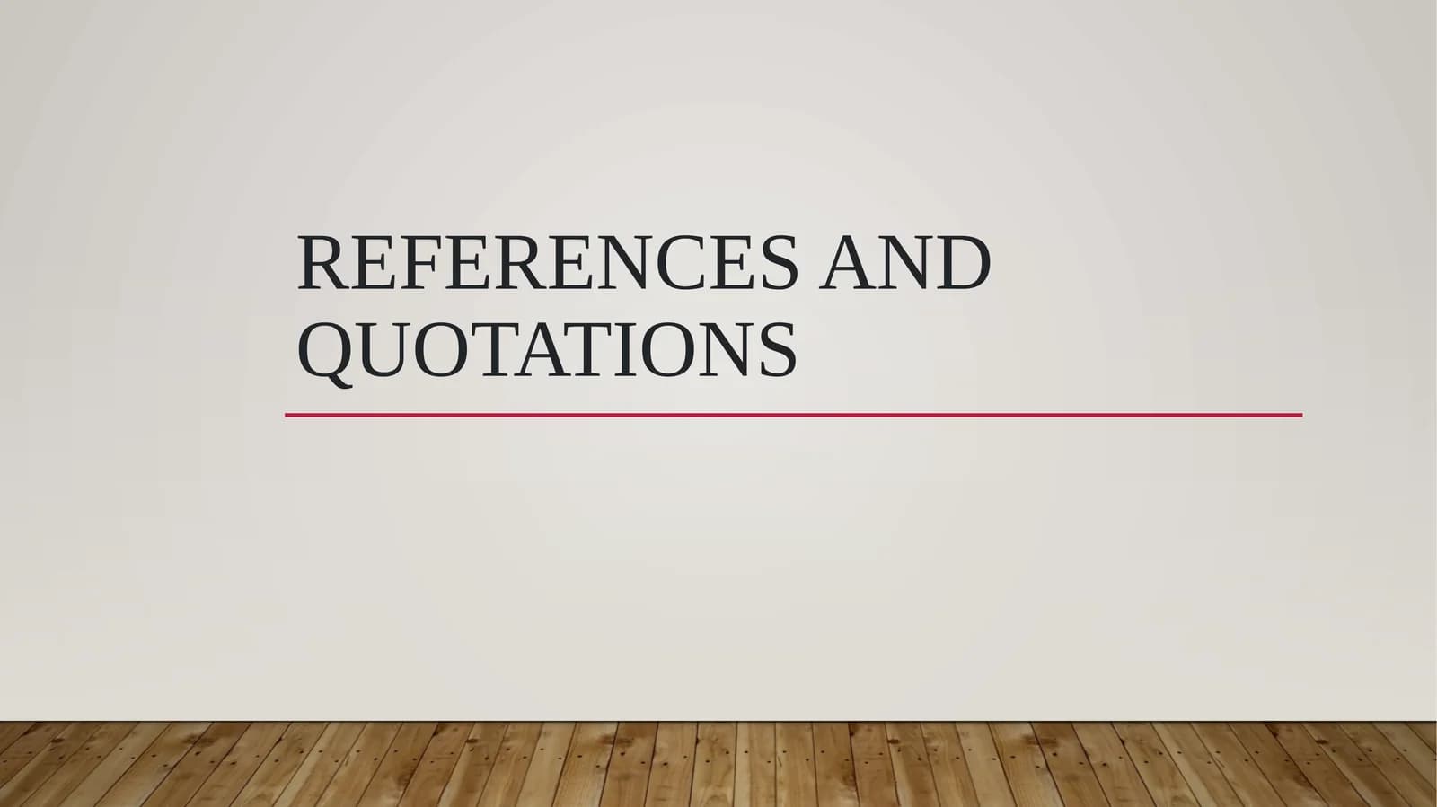 References and Quotations