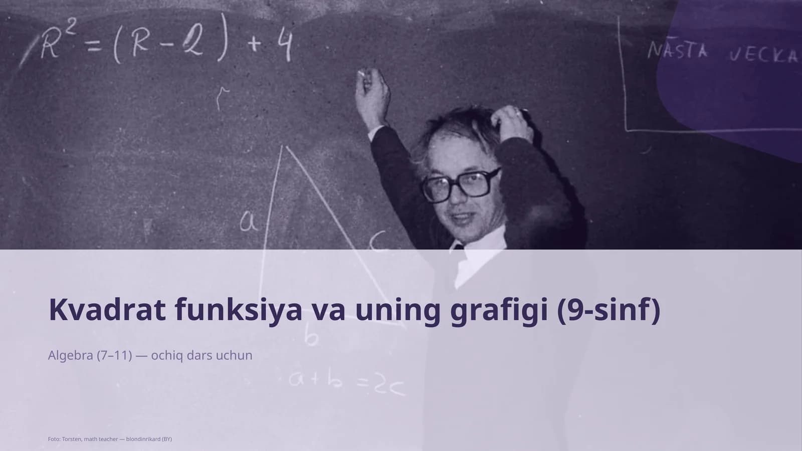 Kvadrat funksiya va uning grafigi (9-sinf)