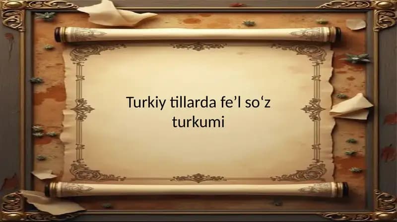 Turkiy tillarda fe’l so‘z turkumi