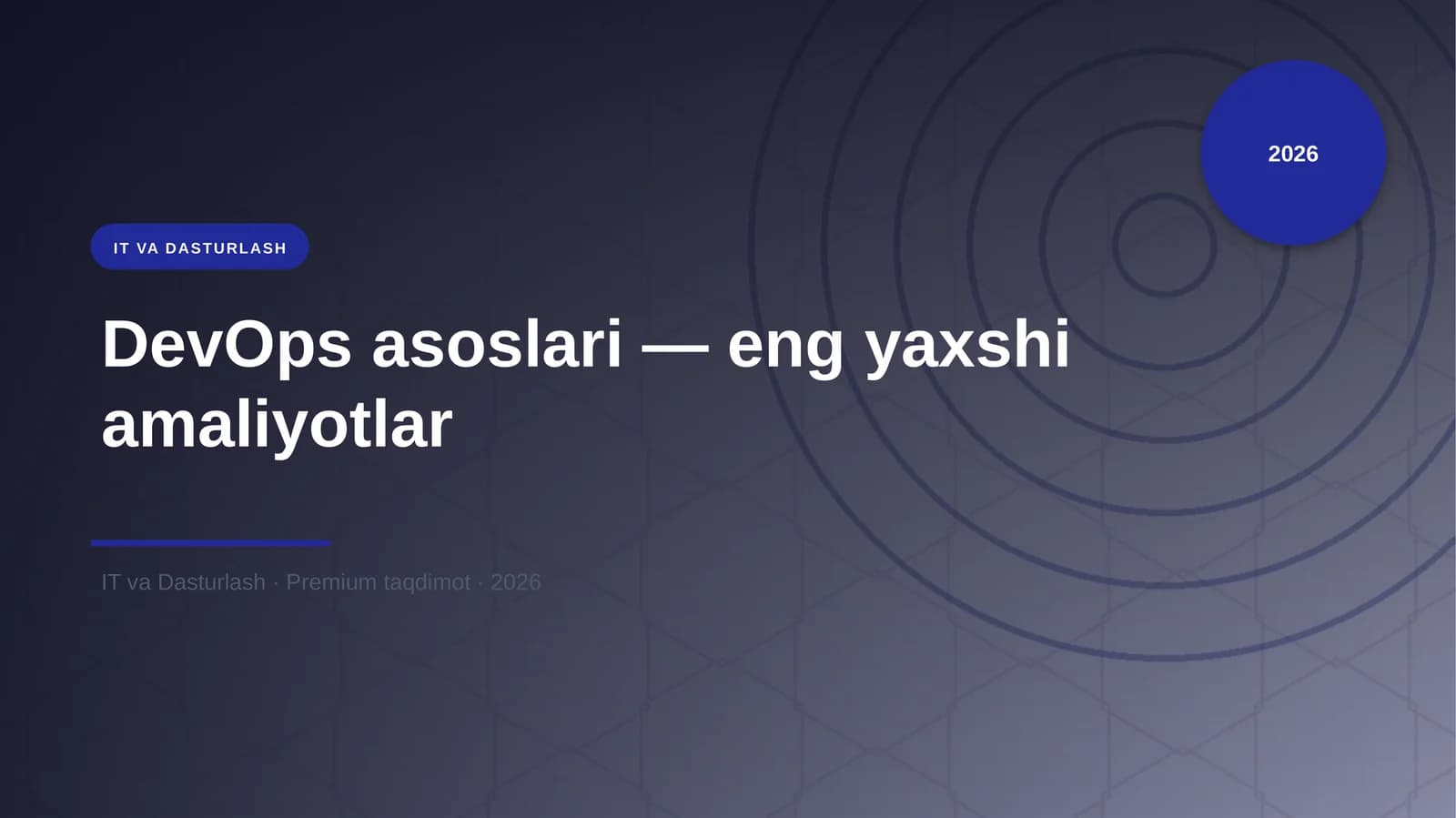 DevOps asoslari — eng yaxshi amaliyotlar