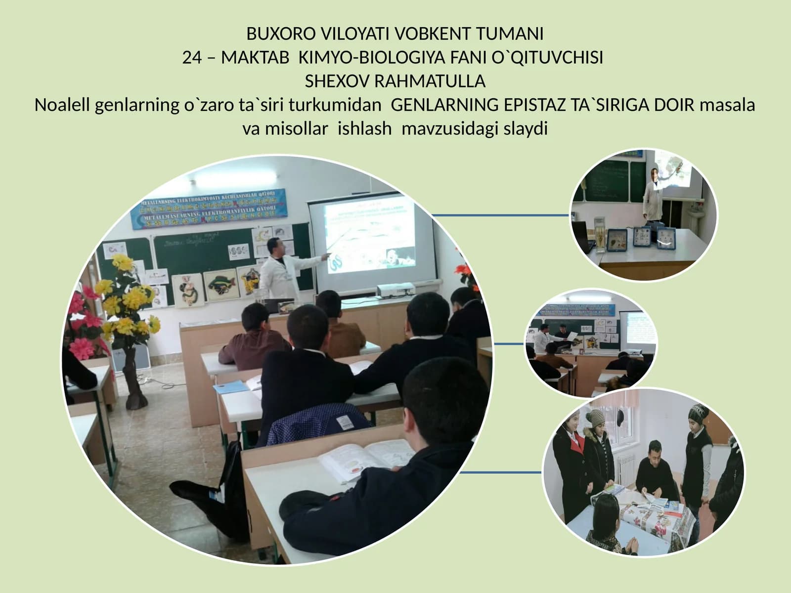 24 – MAKTAB KIMYO-BIOLOGIYA FANI O`QITUVCHISI