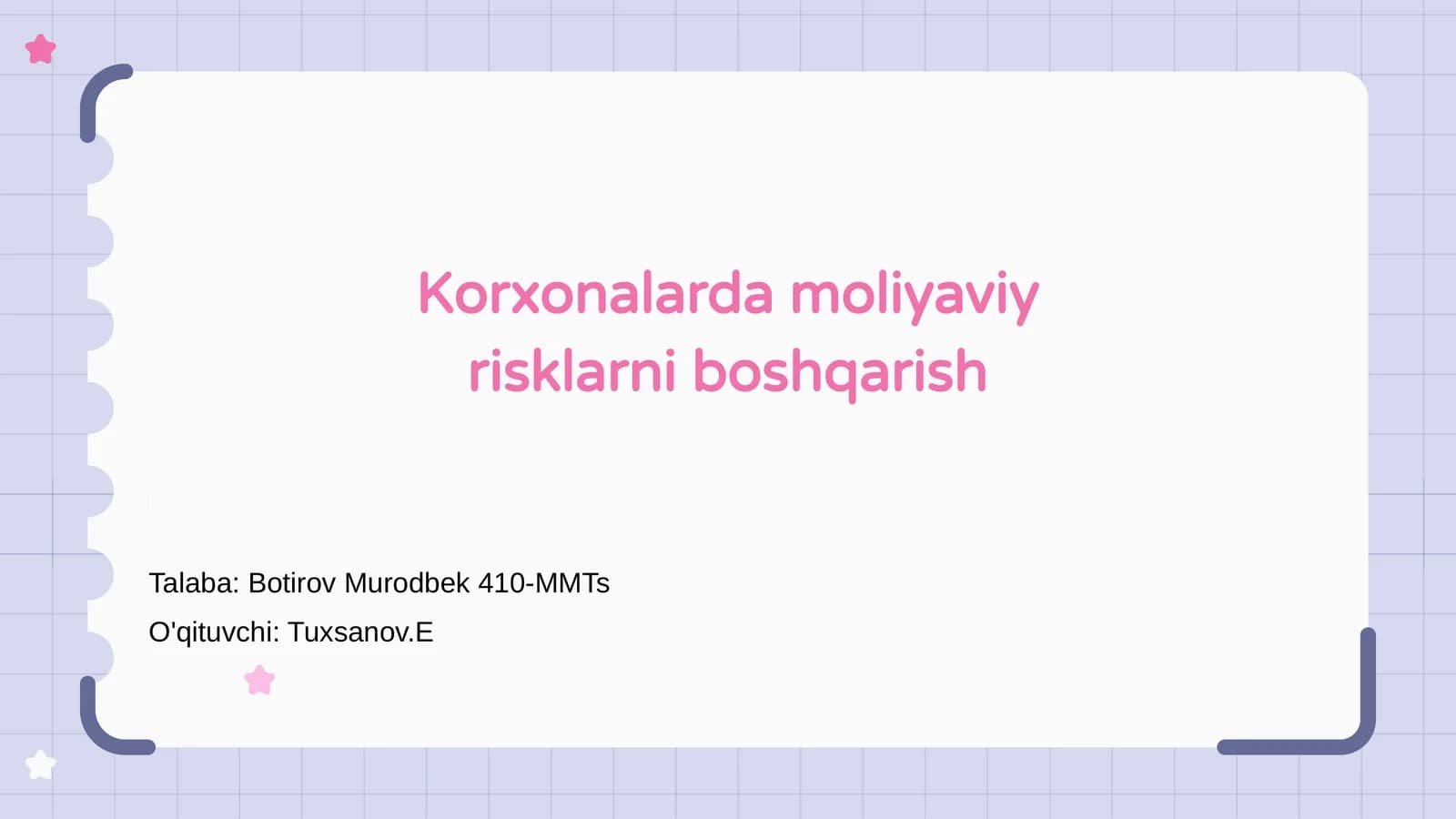 Korxonalarda moliyaviy risklarni boshqarish