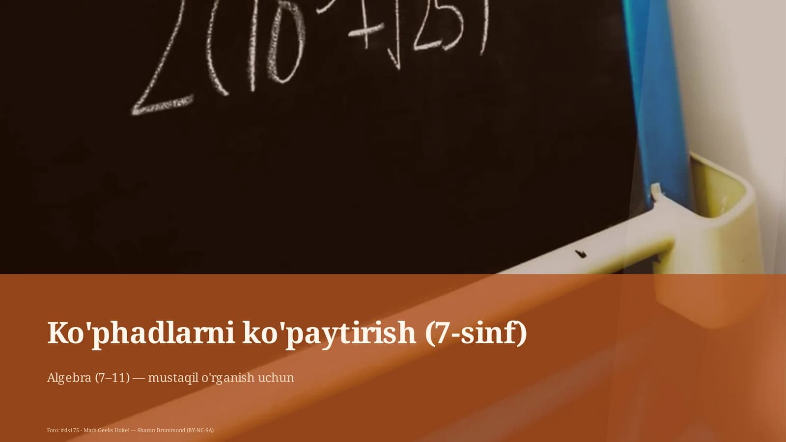 Ko'phadlarni ko'paytirish (7-sinf)