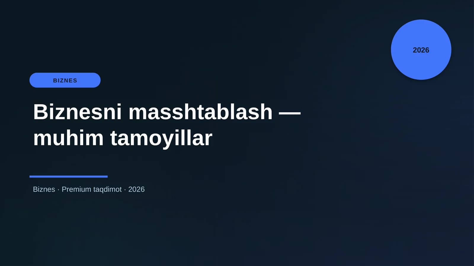 Biznesni masshtablash — muhim tamoyillar