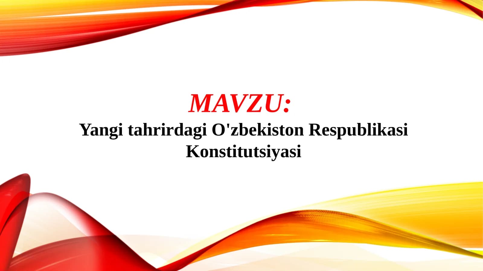 Yangi tahrirdagi O'zbekiston Respublikasi Konstitutsiyasi