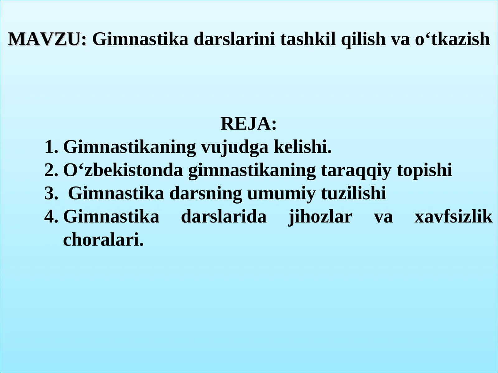 Gimnastika darslarini tashkil qilish va o‘tkazish