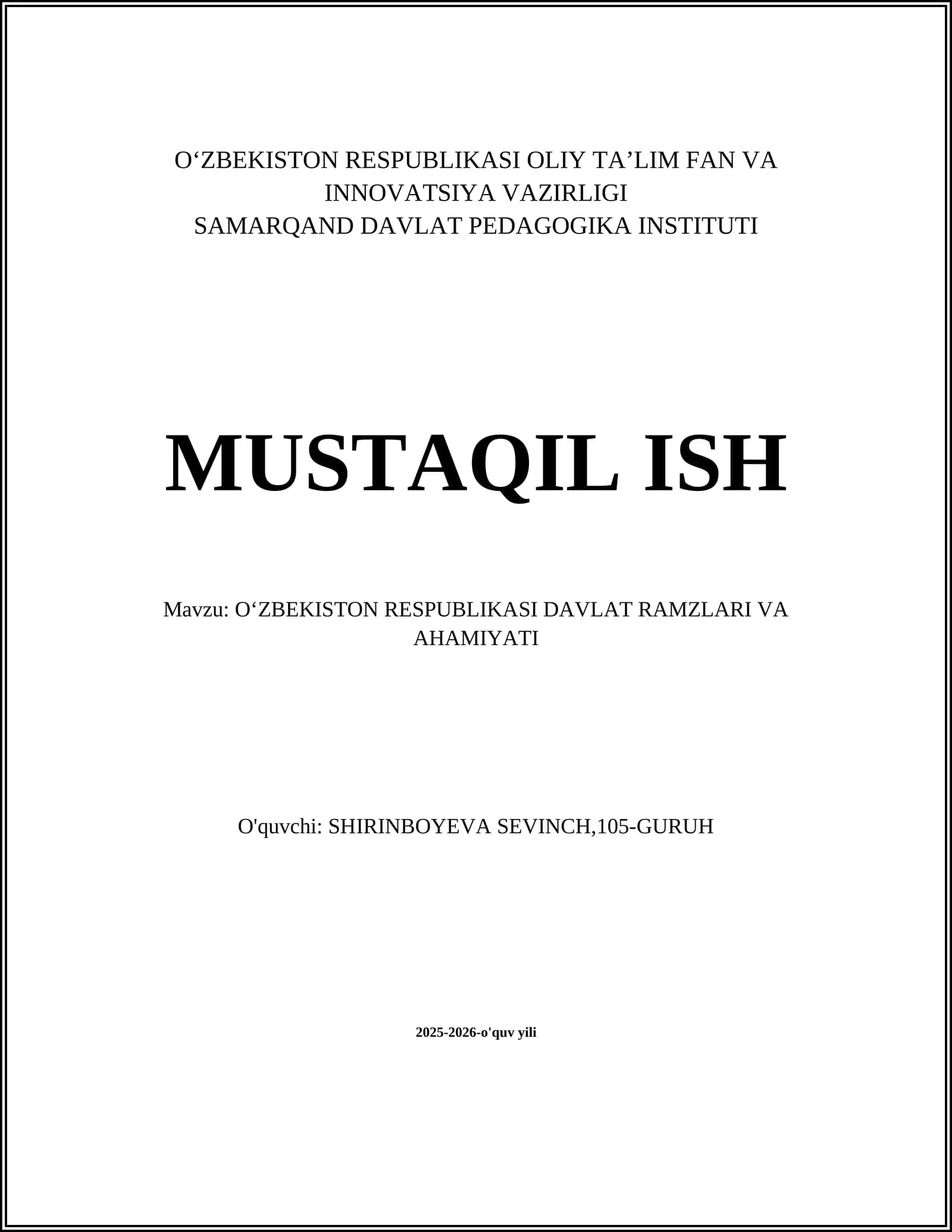 O‘ZBEKISTON RESPUBLIKASI DAVLAT RAMZLARI VA AHAMIYATI
