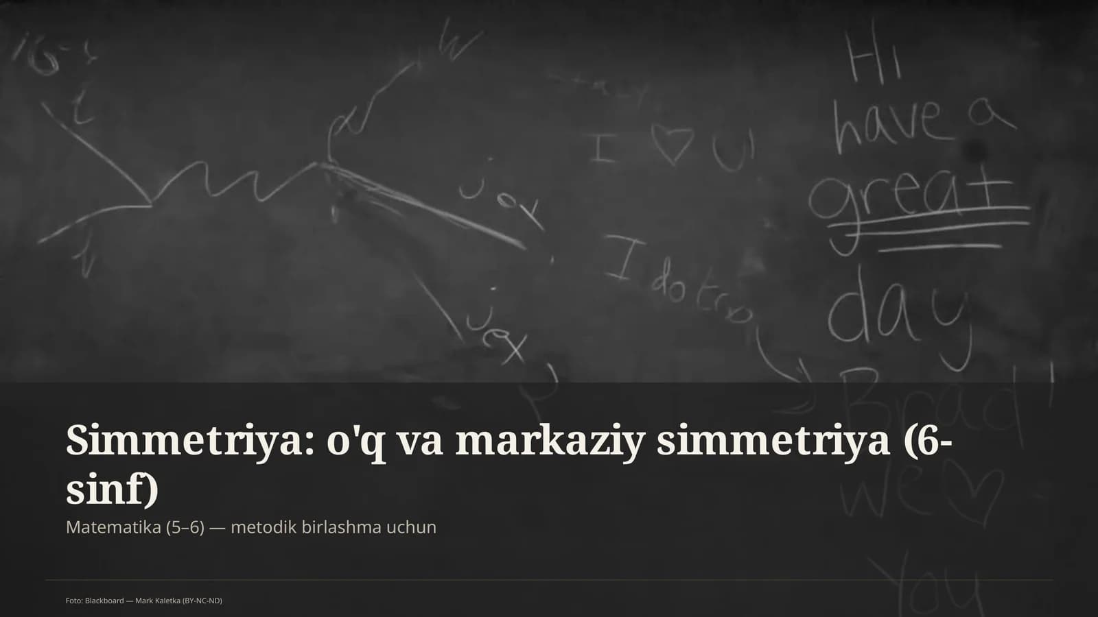 Matematika (5–6) — metodik birlashma uchun