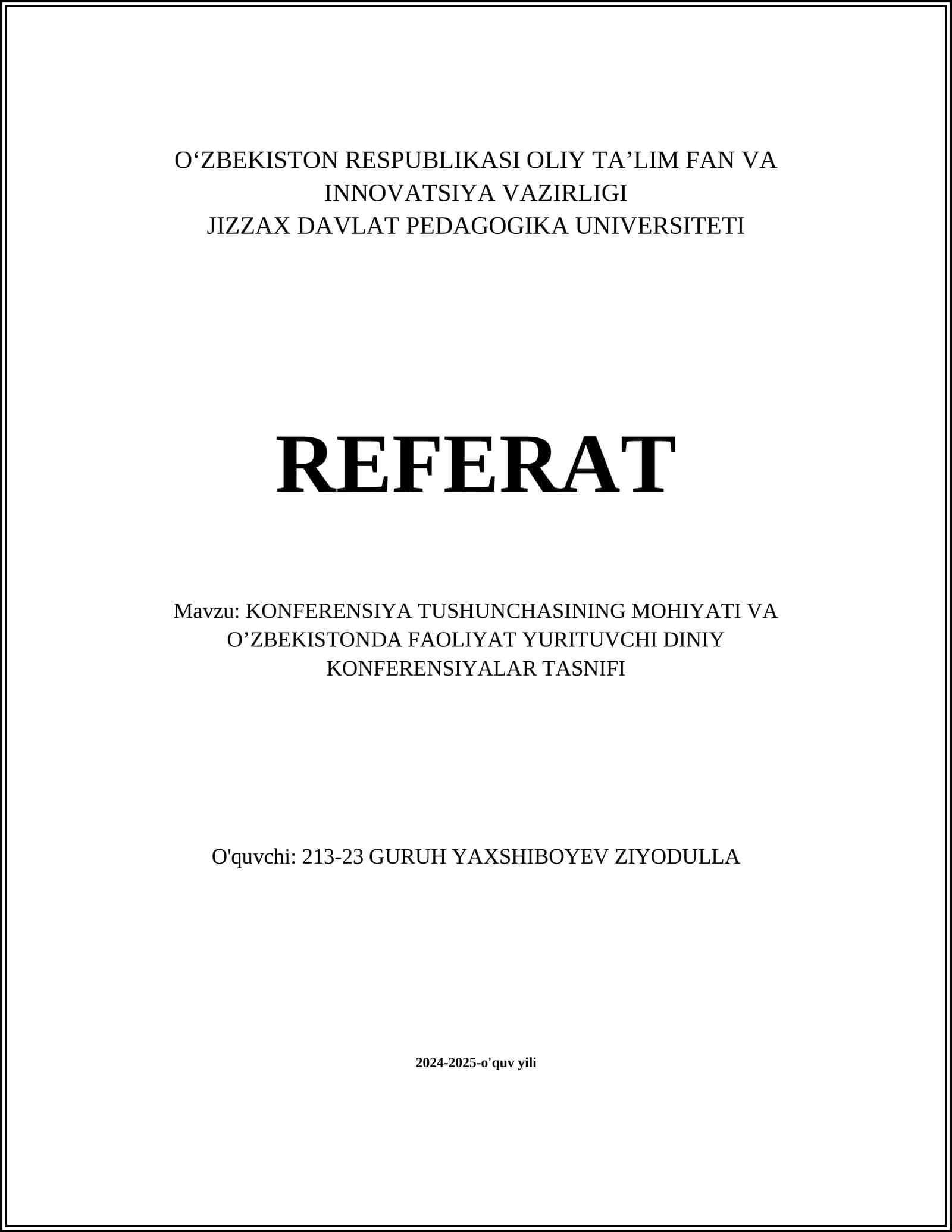KONFERENSIYA TUSHUNCHASINING MOHIYATI VA O’ZBEKISTONDA FAOLIYAT YURITUVCHI DINIY KONFERENSIYALAR TASNIFI