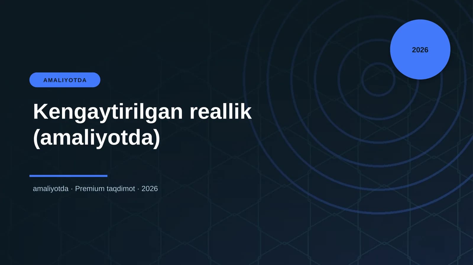 Kengaytirilgan reallik (amaliyotda)