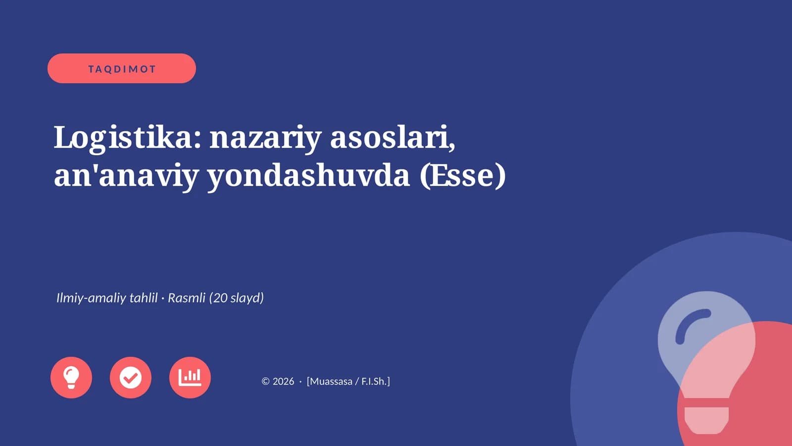 Logistika: nazariy asoslari, an'anaviy yondashuvda (Esse)