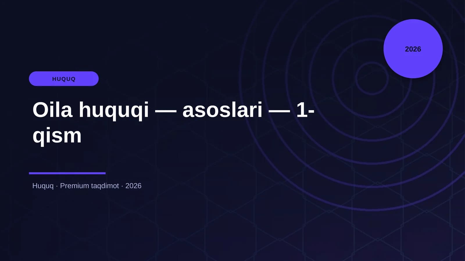 Oila huquqi — asoslari — 1-qism