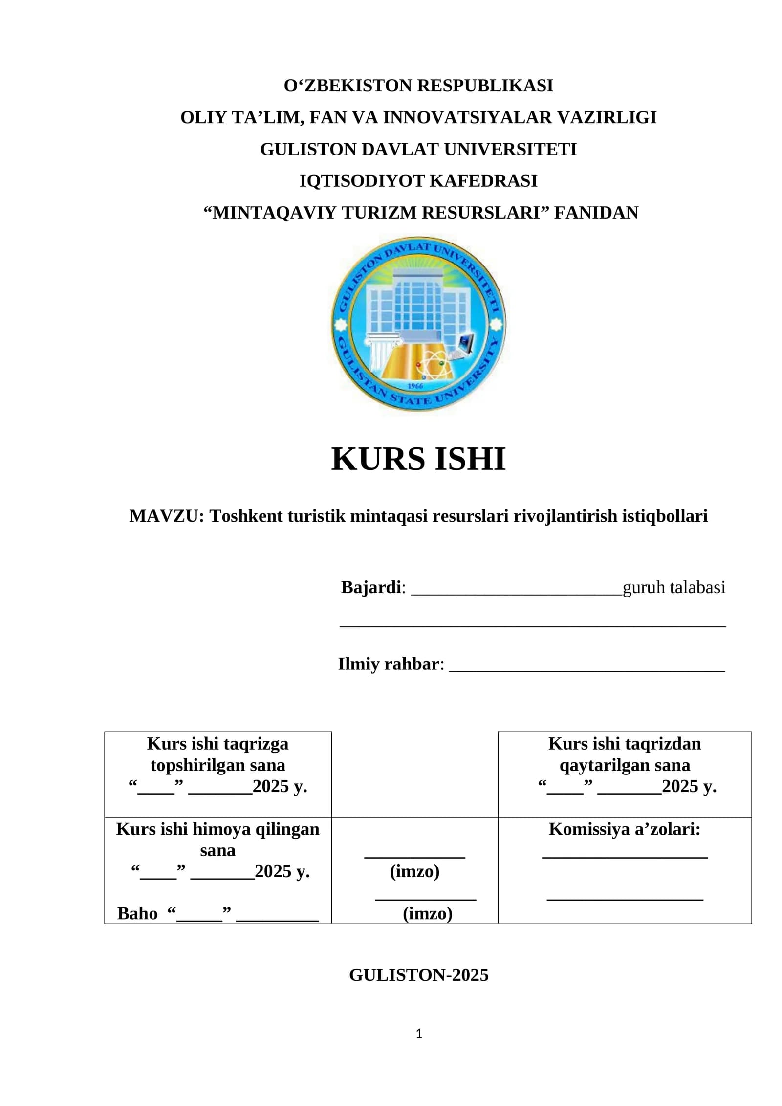 Toshkent turistik mintaqasi resurslari rivojlantirish istiqbollari