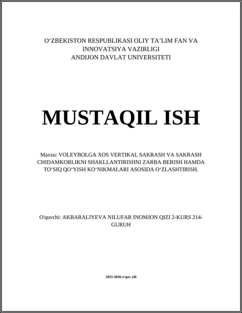 Voleybolga xos vertikal sakrash va sakrash chidamkorlikni shakllantirishni zarba berish hamda to‘siq qo‘yish ko‘nikmalari asosida o‘zlashtirish