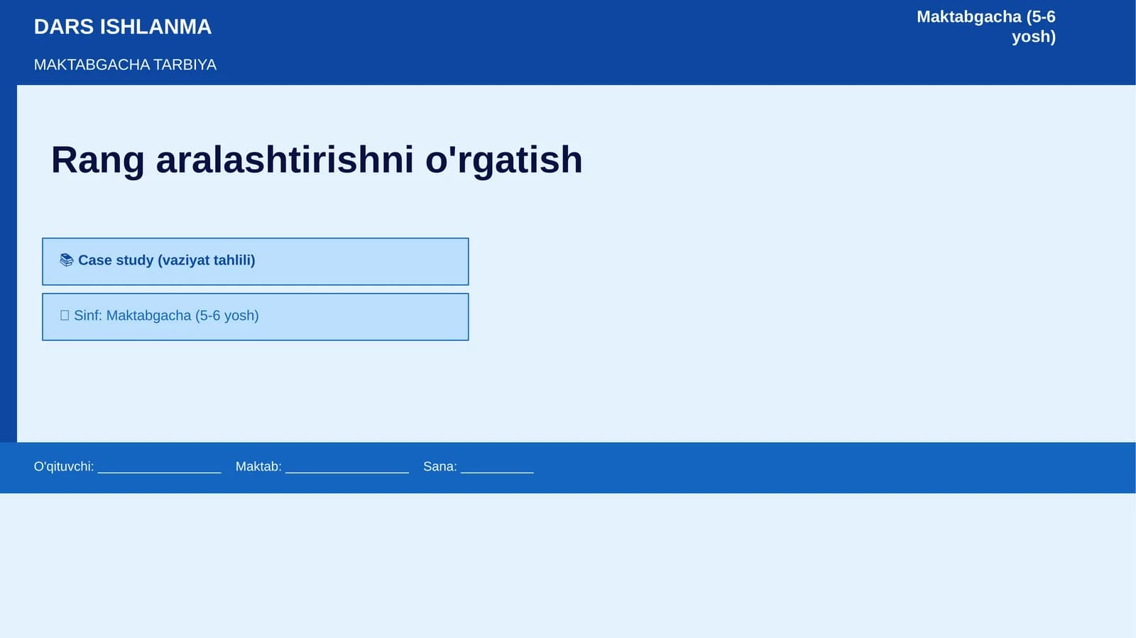 Rang aralashtirishni o'rgatish