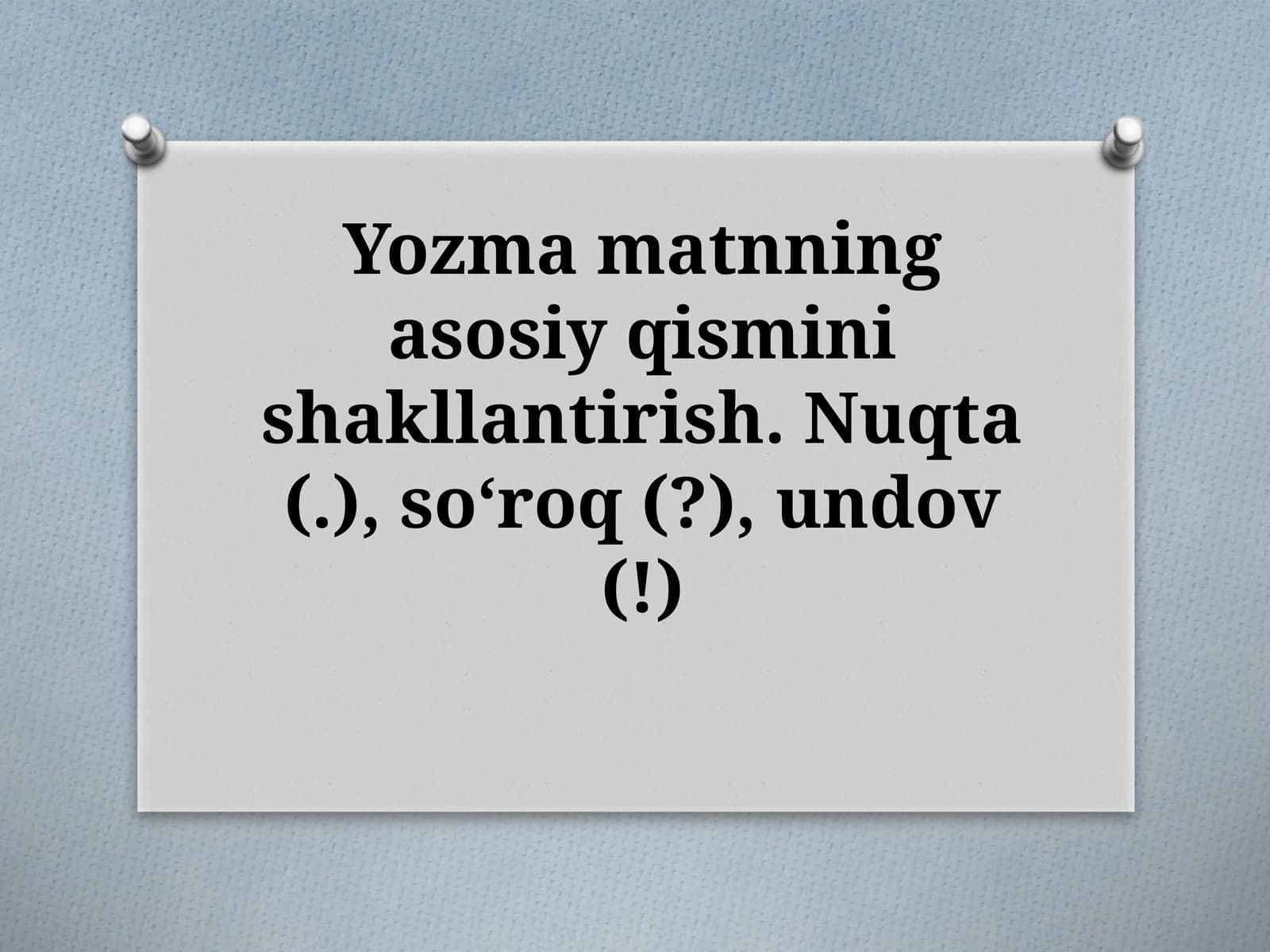 Yozmamatnning asosiy qismini shakllantirish