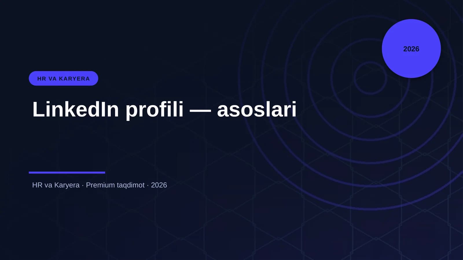LinkedIn profili — asoslari