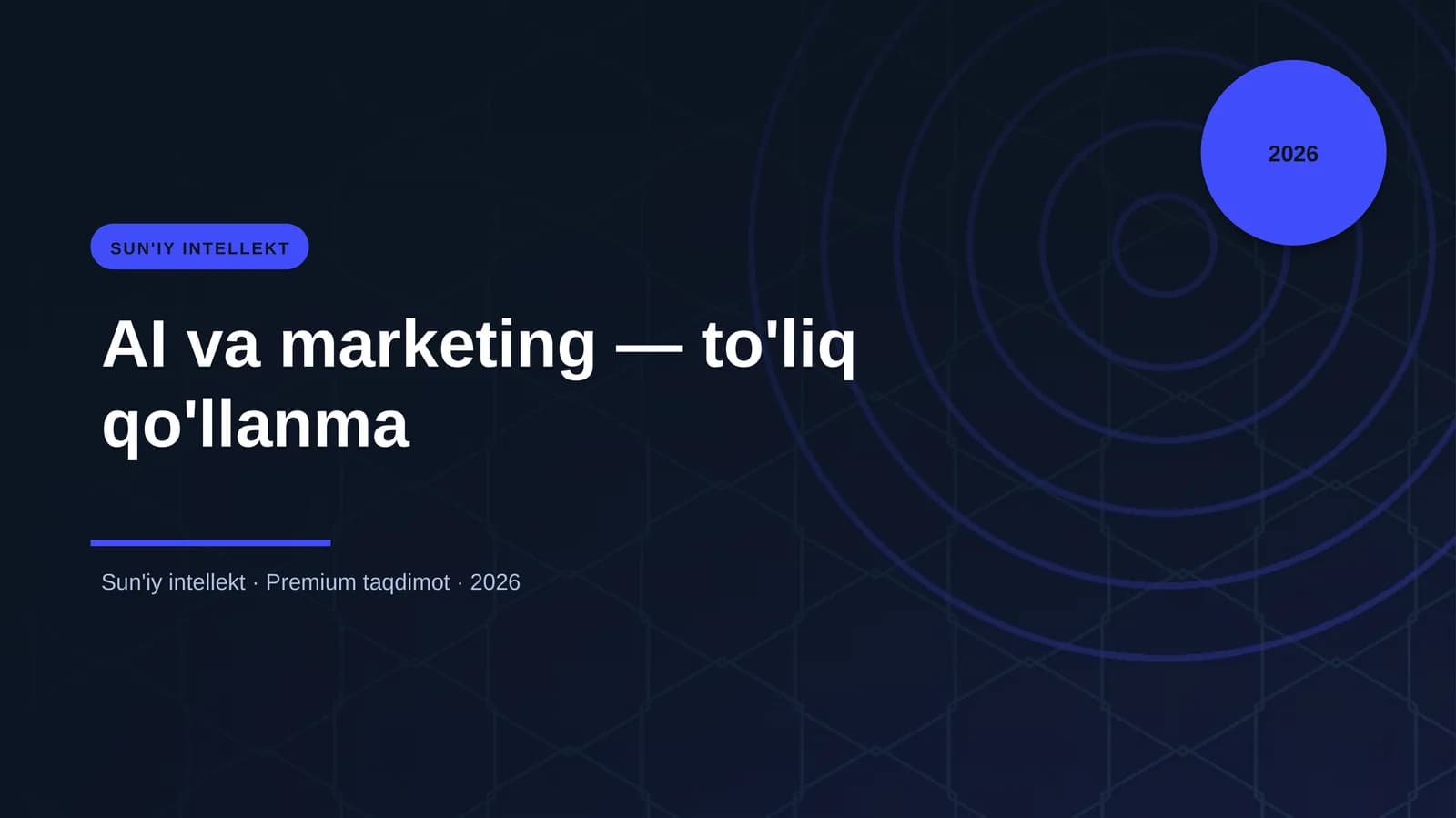 AI va marketing — to'liq qo'llanma