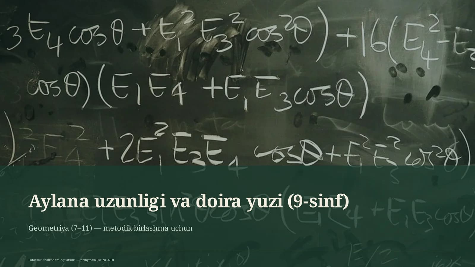 Geometriya (7–11) — metodik birlashma uchun