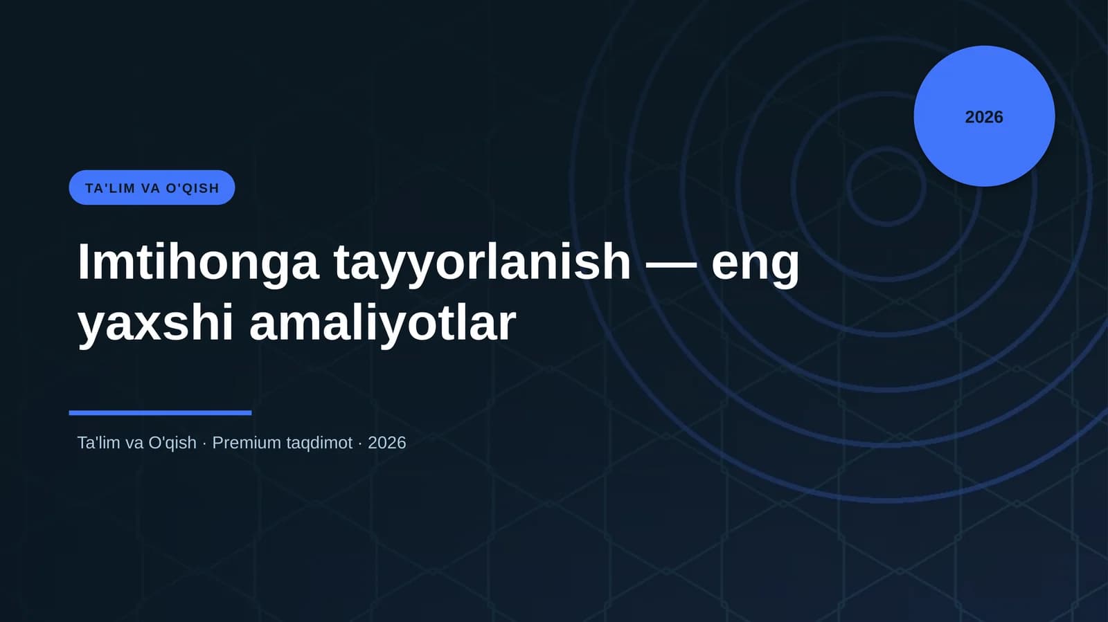Imtihonga tayyorlanish — eng yaxshi amaliyotlar