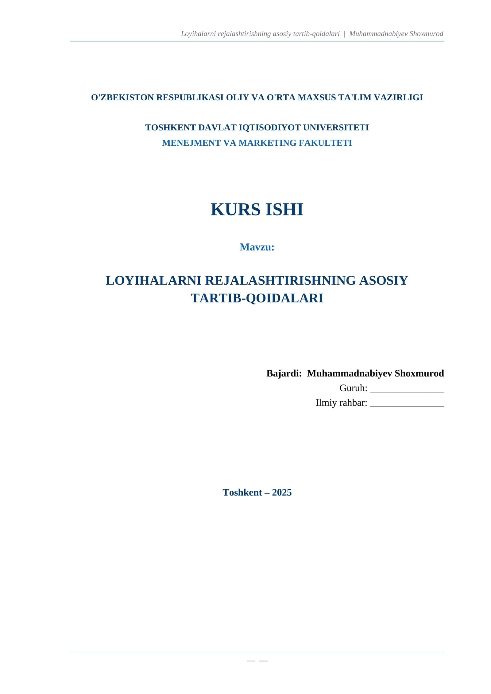 LOYIHALARNI REJALASHTIRISHNING ASOSIY TARTIB-QOIDALARI