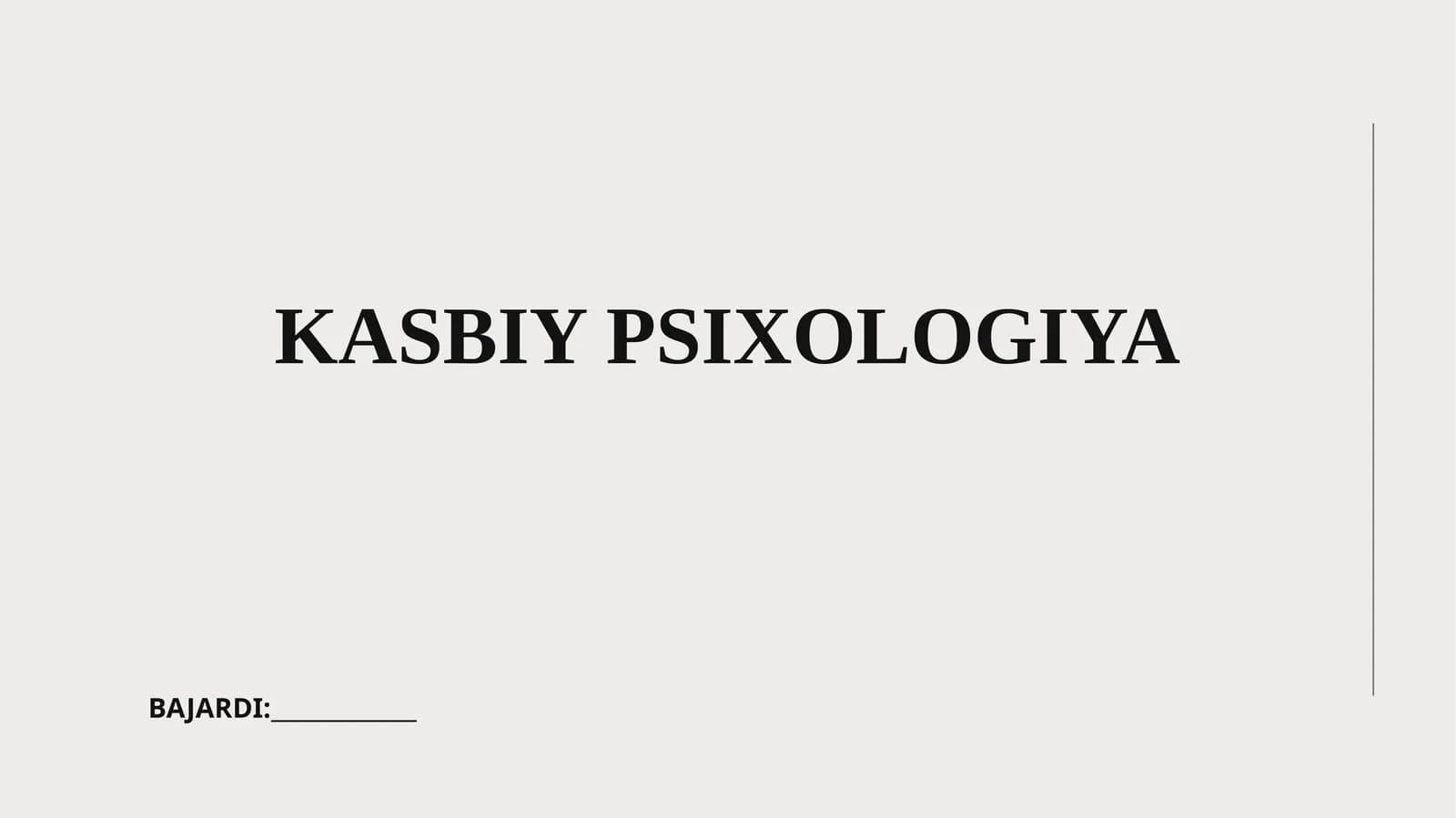 KASBIY PSIXOLOGIYA