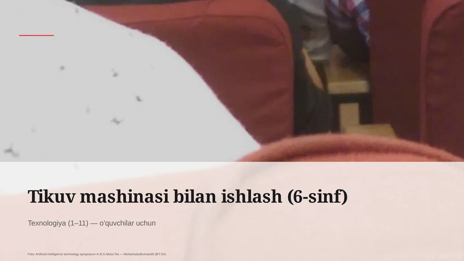 Tikuv mashinasi bilan ishlash (6-sinf)