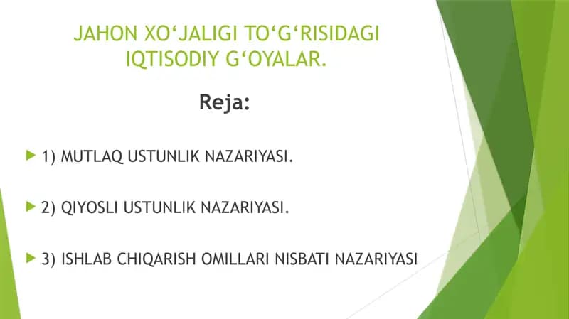 JAHON XO‘JALIGI TO‘G‘RISIDAGI IQTISODIY G‘OYALAR
