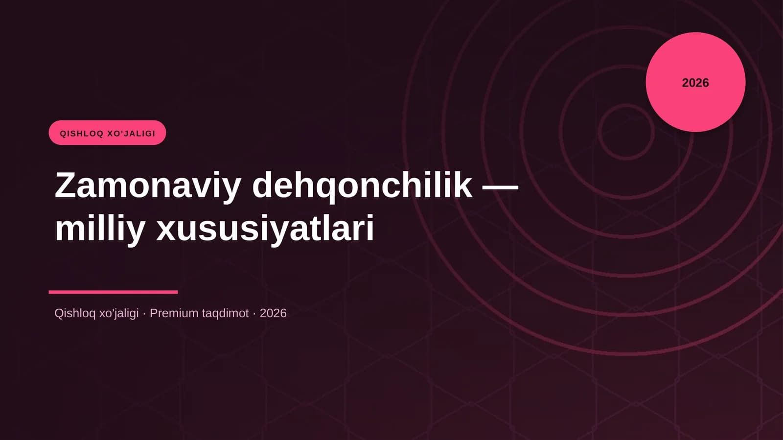 Zamonaviy dehqonchilik — milliy xususiyatlari