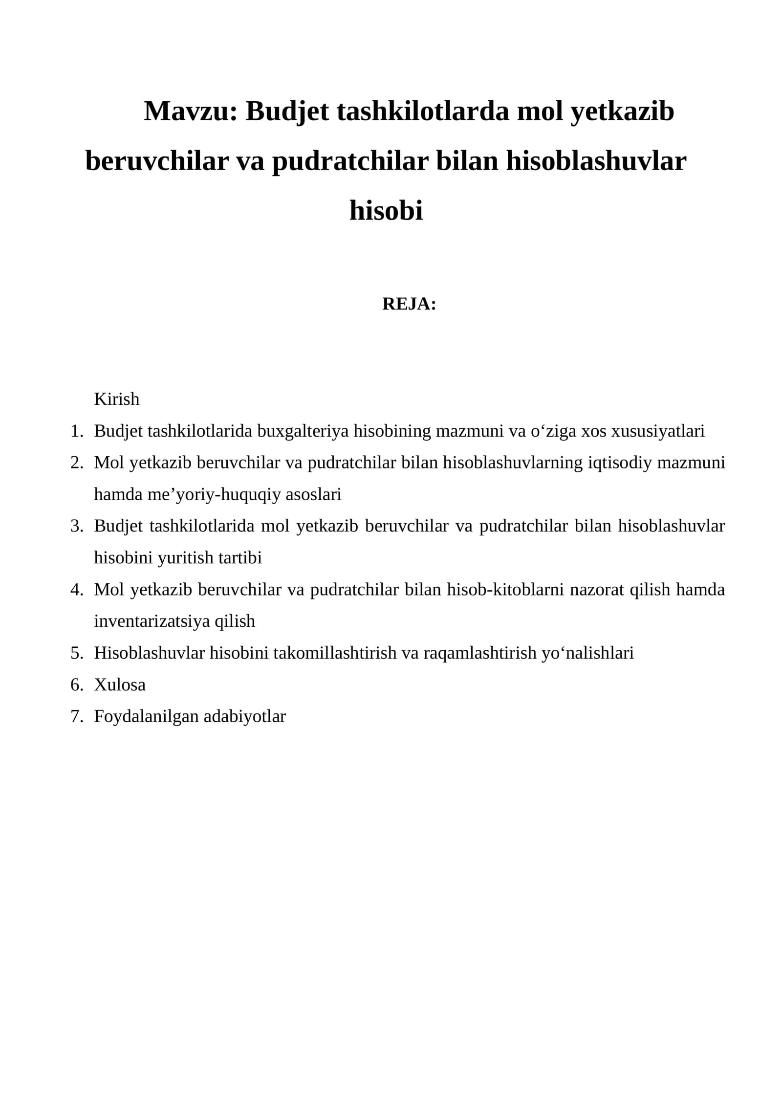 Budjet tashkilotlarda mol yetkazib beruvchilar va pudratchilar bilan hisoblashuvlar hisobi