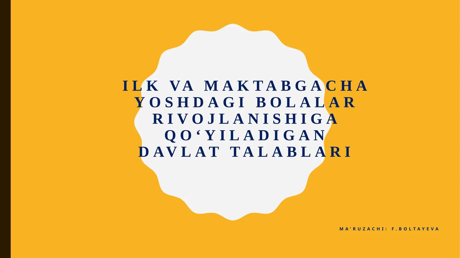 DAVLAT TALABLARI