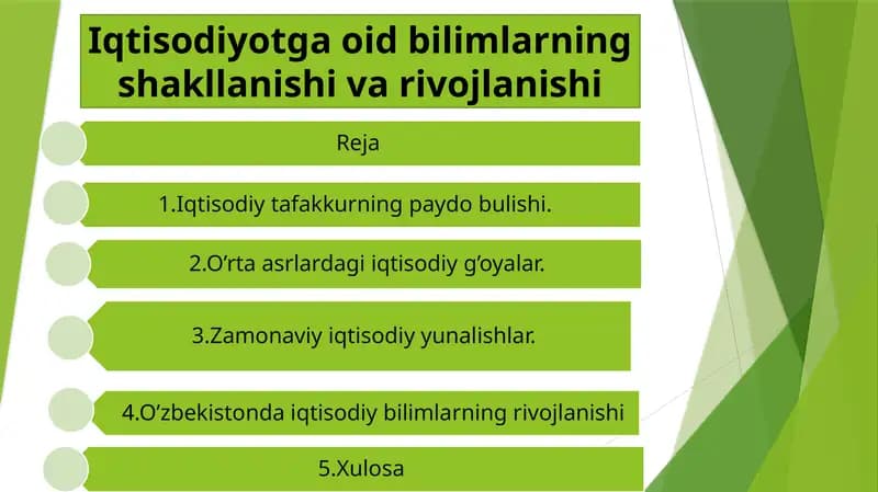 Iqtisodiyotga oid bilimlarning shakllanishi va rivojlanishi