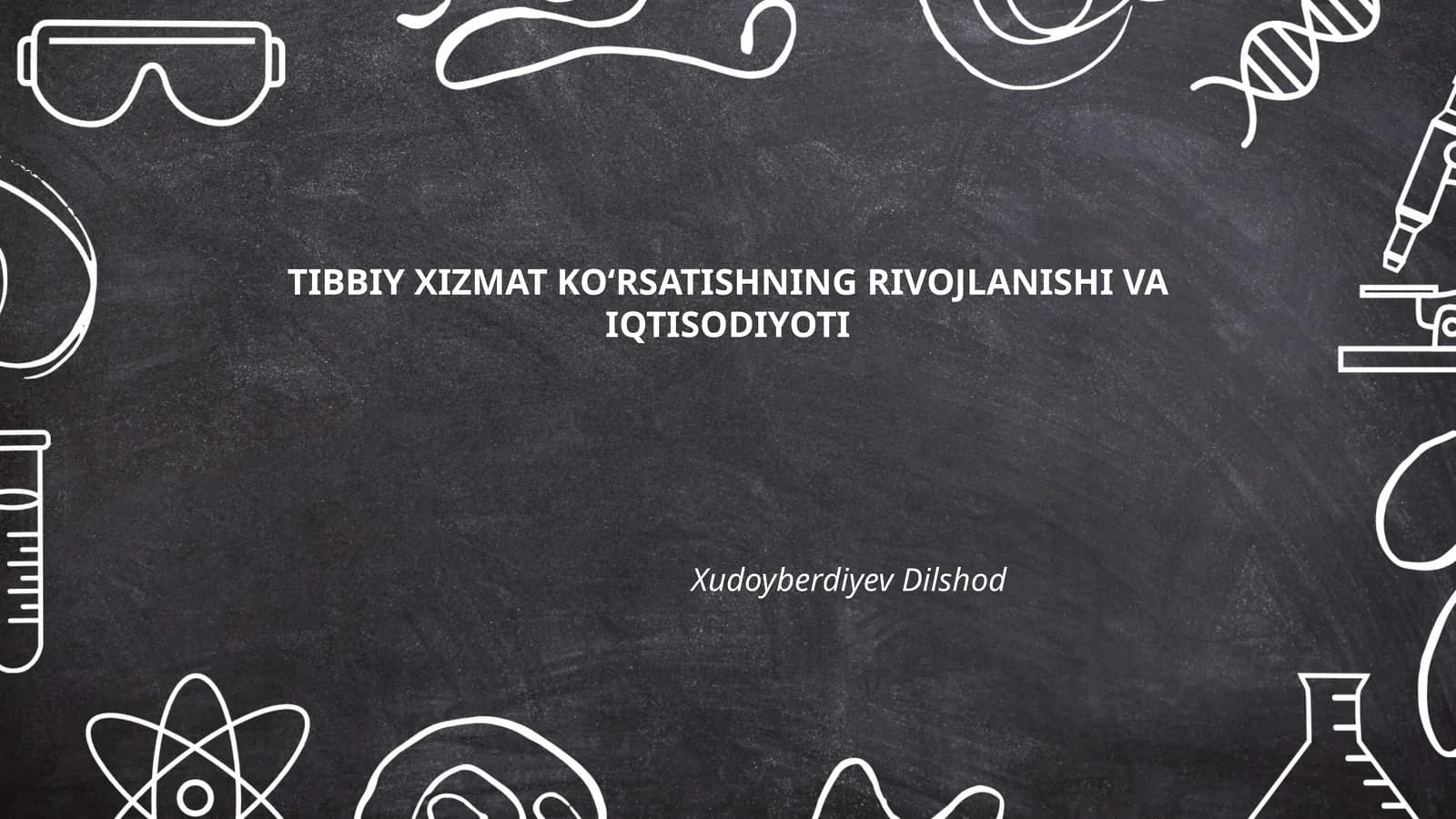 Tibbiy Xizmat Ko‘rsatishning Rivojlanishi va Iqtisodiyoti